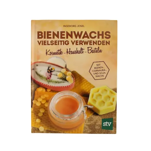 Fachbuch Bienenwachs vielseitig verwenden